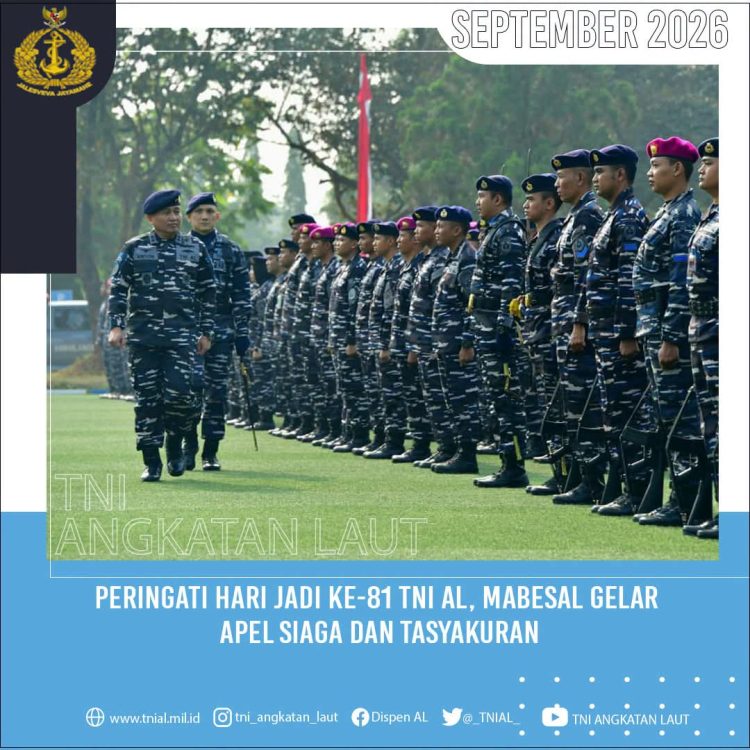 Peringati HUT Ke-81, TNI AL Usung Semangat Jalesveva Jayamahe