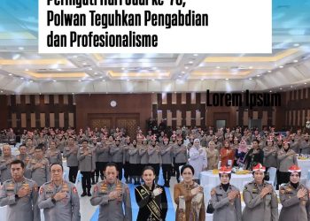 78 Tahun Polwan RI, “One Police Woman, Extraordinary Impact” Jadi Tema Syukuran