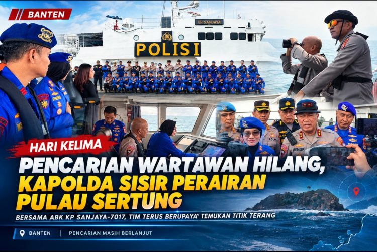 Hari Kelima Pencarian Wartawan Hilang, Kapolda Sisir Perairan Pulau Sertung