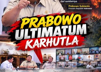Prabowo Ultimatum Karhutla: Tak Boleh Ada Lagi Pembakaran, Korporasi Pelanggar Terancam Cabut Izin dan Pidana