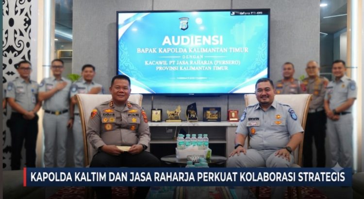 Kapolda Kaltim Perkuat Sinergi dengan Jasa Raharja, Keselamatan Lalu Lintas Jadi Sorotan