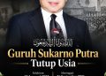 Guruh Soekarno Putra Tutup Usia, Putra Bungsu Bung Karno Meninggal Dunia