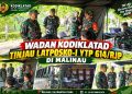 Wadan Kodiklatad Tinjau Latposko-I YTP 614/RJP di Malinau, Profesionalisme Prajurit Diuji