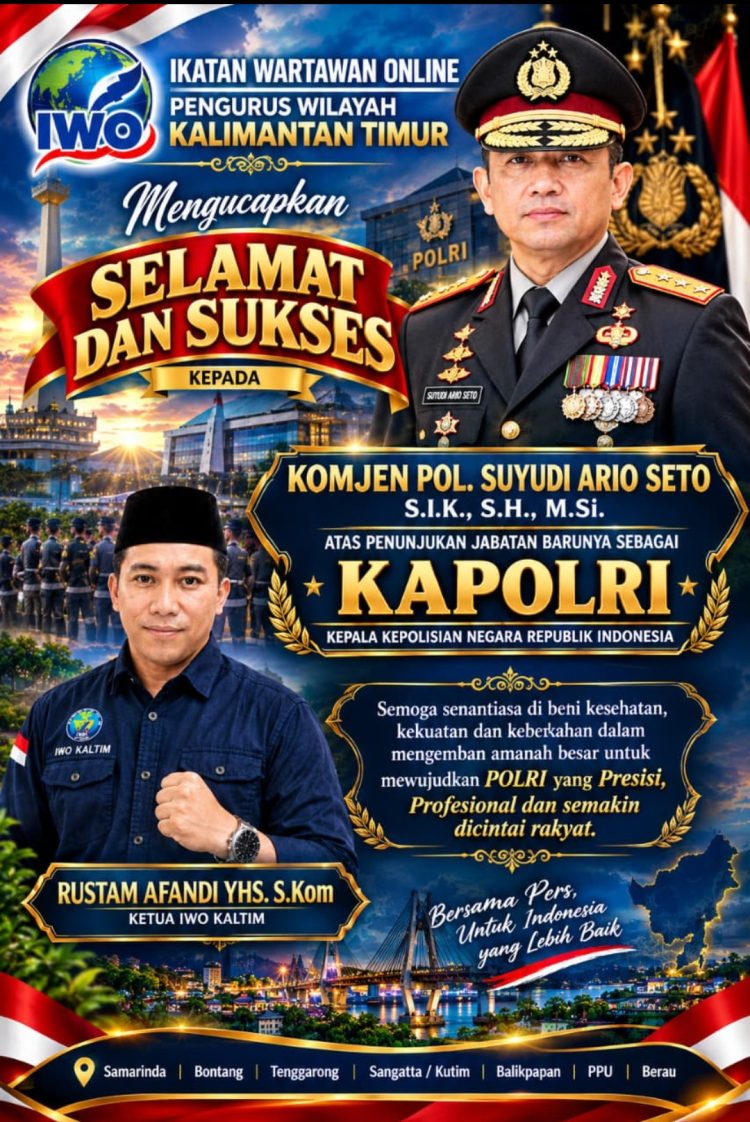 Pergantian Kapolri, Ketua IWO Kaltim Berharap Suyudi Ario Seto Bawa Angin Segar bagi Iklim Hukum Indonesia