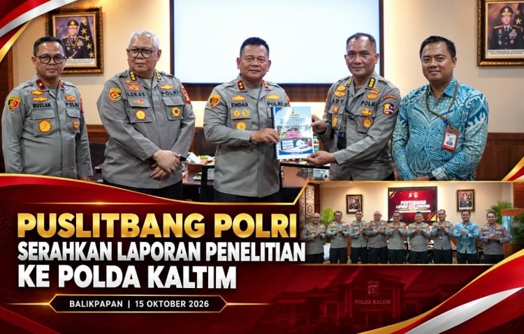 Kapolda Kaltim Terima Laporan Hasil Penelitian Puslitbang Polri, Jadi Bahan Evaluasi Organisasi
