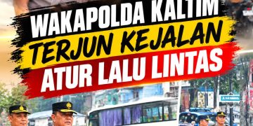 Wakalpolda Kaltim Turun  Kejalan, Langsung Atur Lalu Lintas Di Simpang Tiga Beruang Madu Balikpapan