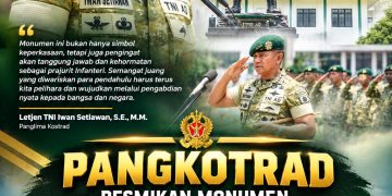 Pangkostrad Resmikan Monumen Prajurit Infanteri, Simbol Keperkasaan dan Kesiapsiagaan Prajurit TNI AD
