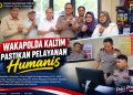 Wakapolda Kaltim Pastikan Pelayanan SPKT Berjalan Optimal dan Humanis